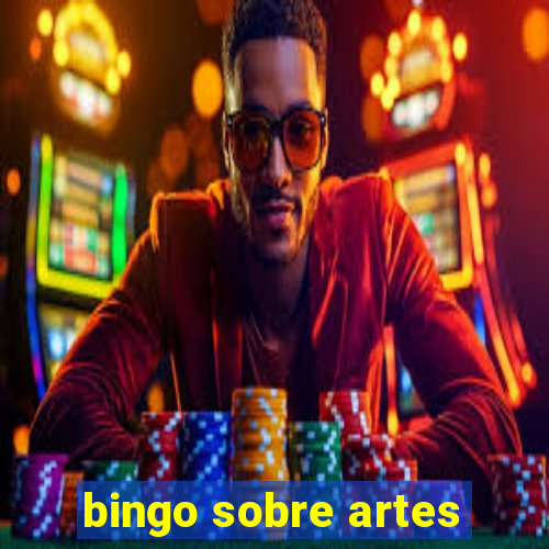 bingo sobre artes